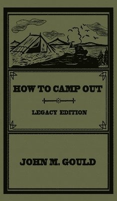 How To Camp Out (Legacy Edition) 1
