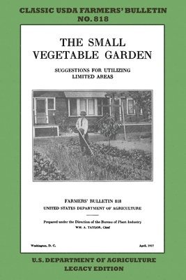 The Small Vegetable Garden (Legacy Edition) 1