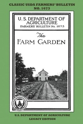 U S Department of Agriculture - Farm Garden (Legacy Edition), Häftad