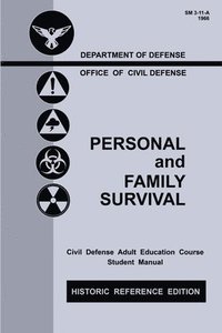 bokomslag Personal and Family Survival (Historic Reference Edition)