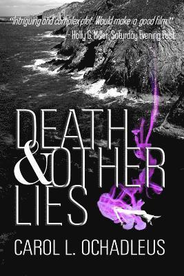 Carol L. Ochadleus - Death & Other Lies, Häftad