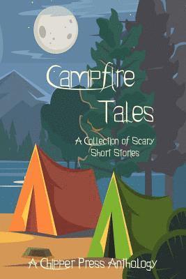 Campfire Tales 1