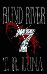 bokomslag Blind River Seven