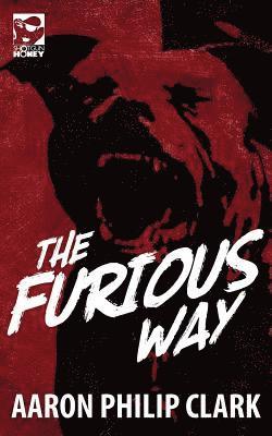 The Furious Way 1