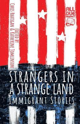 Strangers in a Strange Land 1