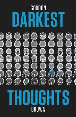 Darkest Thoughts 1