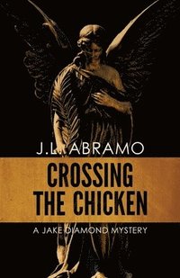 bokomslag Crossing the Chicken