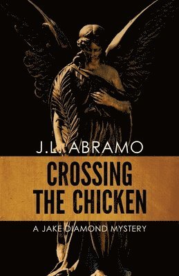 bokomslag Crossing the Chicken