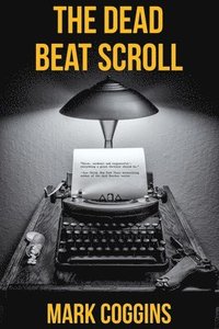 bokomslag The Dead Beat Scroll