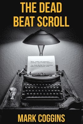 The Dead Beat Scroll 1