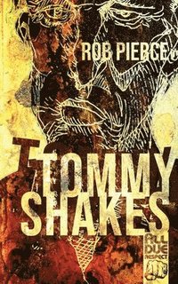 bokomslag Tommy Shakes