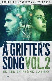 bokomslag A Grifter's Song Vol. 2