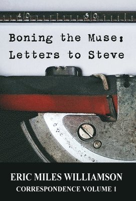 bokomslag Boning the Muse