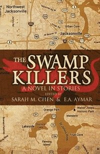bokomslag The Swamp Killers