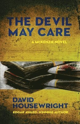 David Housewright - Devil May Care, Häftad