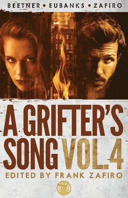 bokomslag Grifter's Song Vol. 4