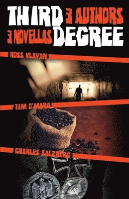 Ross Klavan, Tim O'Mara, Charles Salzberg - Third Degree, Häftad