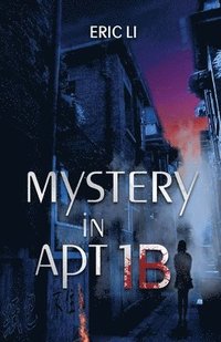 bokomslag Mystery in Apt 1B