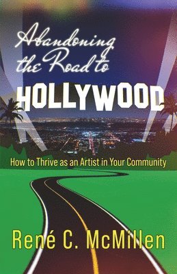 bokomslag Abandoning the Road to Hollywood