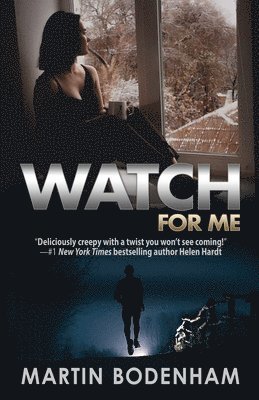 Watch For Me 1
