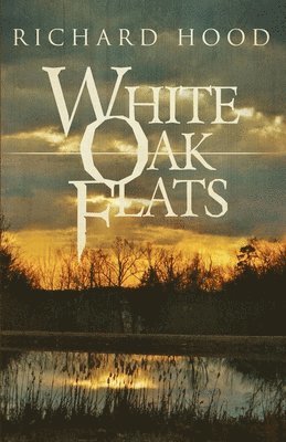 White Oak Flats 1