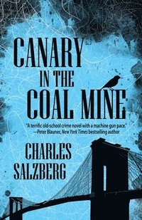 bokomslag Canary in the Coal Mine