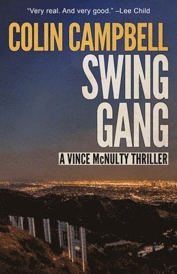 Colin Campbell - Swing Gang, Häftad