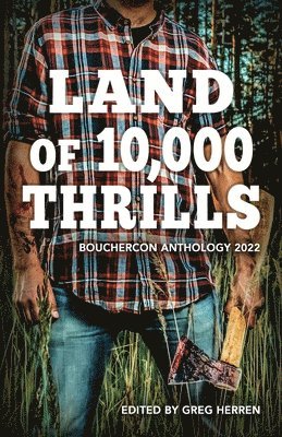 Greg Herren - Land of 10,000 Thrills, Häftad