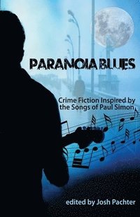 bokomslag Paranoia Blues