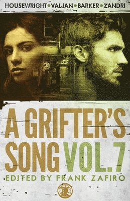 Frank Zafiro - Grifter's Song Vol. 7, Häftad