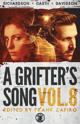 Frank Zafiro - Grifter's Song Vol. 8, Häftad