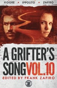 bokomslag Grifter's Song Vol. 10