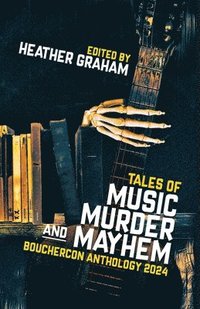 bokomslag Tales of Music, Murder, and Mayhem