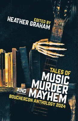 Heather Graham - Tales of Music, Murder, and Mayhem, Häftad