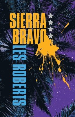 Les Roberts - Sierra Bravo, Häftad