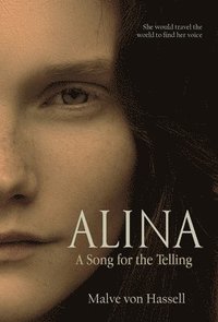 bokomslag Alina: A Song For the Telling