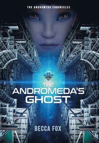 bokomslag The Andromeda's Ghost