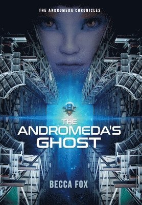 bokomslag The Andromeda's Ghost