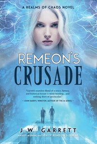 bokomslag Remeon's Crusade