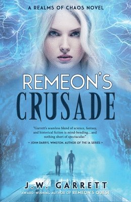 Remeon's Crusade 1