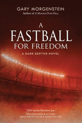 A Fastball for Freedom 1