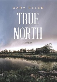 bokomslag True North