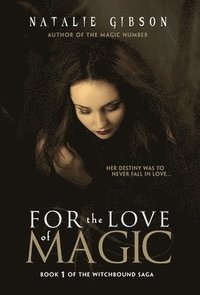 bokomslag For the Love of Magic