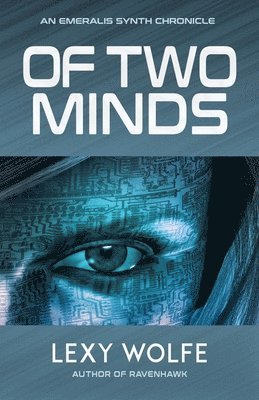 Of Two Minds 1