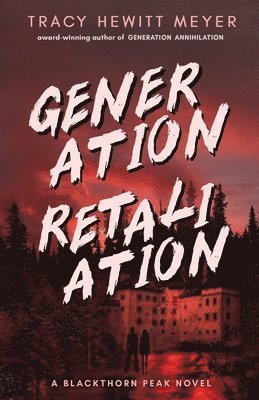 Generation Retaliation 1