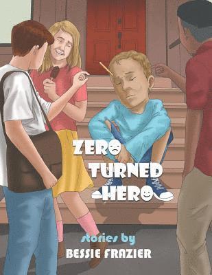 bokomslag Zero Turned Hero