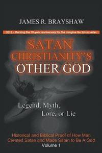 bokomslag Satan Christianity's Other God