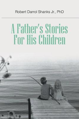 bokomslag A Father's Stories For His Children