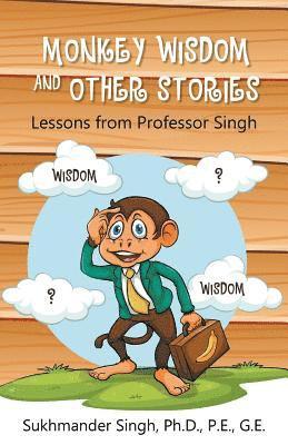 Monkey Wisdom and other Stories 1