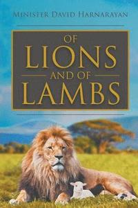 bokomslag Of Lions and Of Lambs